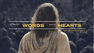 Empty Words, Empty Hearts | Matthew 12:31-37 | Live Church Worship Service OKC