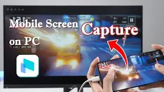 How to Capture Mobile Screen on PC | Mobile Gameplay Capture
