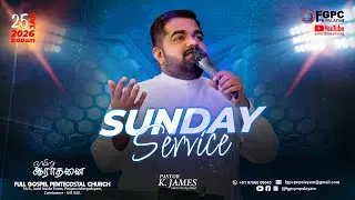 🔴🅻🅸🆅🅴  | SUNDAY SERVICE  | JANUARY 25th 2025 | Pr.JAMES|COIMBATORE|
