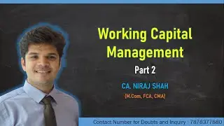Working Capital Management Part 2