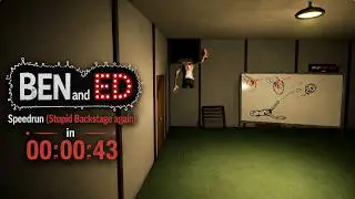 {Obsolete} Ben and Ed Speedrun (Stupid Backstage again) in 00:00:43