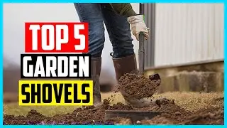 ▶️Top 5 Best Garden Shovels of 2026