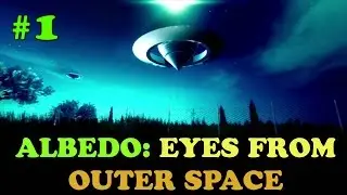 [PC] ALBEDO: EYES FROM OUTER SPACE - PART 1 - GAMEPLAY WALKTHROUGH - INTRO & PUZZLES!