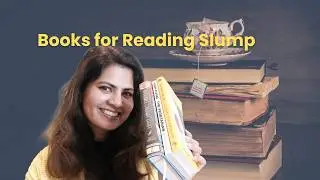 If You&rsquo;ve Stopped Reading, Watch This | Reading Slump Book Recommendations