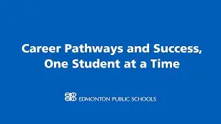 Career Pathways and Success, One Student at a Time