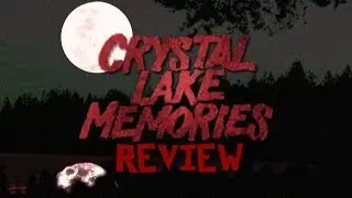 Crystal Lake Memories - Horror Review