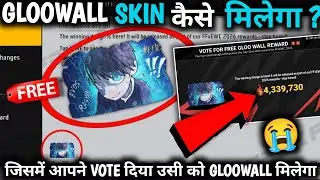 VOTE FOR FREE GLOO WALL REWARD| THE RESULT ARE IN ! GLOOWALL SKIN KAB MILEGA MUJHE NAHIN MILA GLOO ?