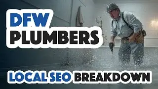 DFW Plumber SEO Breakdown: The Tactics Behind  Who&rsquo;s Dominating Google & AI