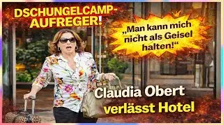 Dschungelcamp-Aufreger! Claudia Obert verl&auml;sst Hotel &ndash; &sbquo;Man kann mich nicht als Geisel halten!