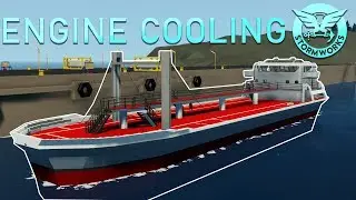 Cooling The Engines!  - Tanker Build  -  Stormworks Gameplay