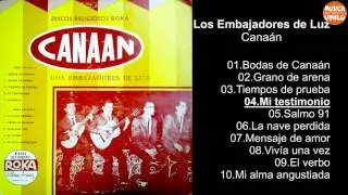 Los Embajadores de Luz – Canaán - Album Completo