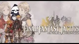 [VTuber] [Nausichou] Let's Play Final Fantasy Tactics 04 [Fesses &agrave; 1&euro; VS Fesses &agrave; 100000&euro;]