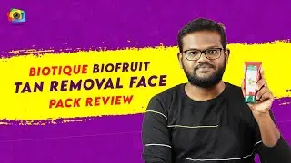 Biotique Biofruit Tan Removal Facepack Review In Tamil II Pravs Talks