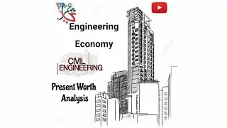 Capitalized Cost [CC] Analysis.