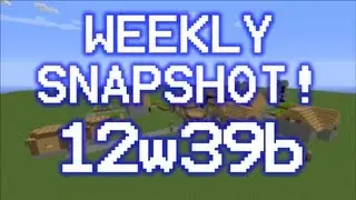 Minecraft Snapshot - 12w39b - 