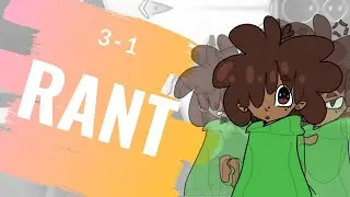 3-1 Rant//Trendy Gacha Meme, Kitty Afnan Rant, Jellybean drama is dumb