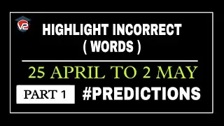 PTE HIGHLIGHT INCORRECT WORDS | V2 PTE ACADEMIC | APRIL 2022