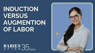 What is the difference between induction of labor and augmentation of labor?