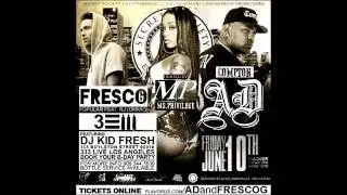 Compton AD & Fresco G at 333 LIVE June 10th