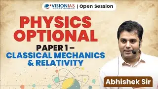 Physics Optional I Paper 1 - Classical Mechanics & Relativity