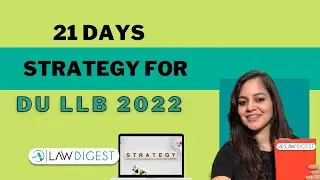 DU LLB 2022 - 21 Days Strategy | How to prepare for DU LLB 2022
