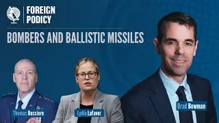 Bombers and Ballistic Missiles (feat. Gen. Bussiere)