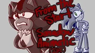 Sonadow - From The Start || Animatic (JOKE)