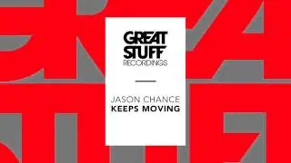 Jason Chance - Keeps Moving