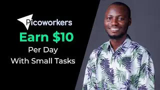 What is Picoworkers, How it works, How to Make Money From the Platform