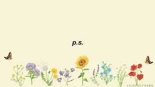 p.s. - gnash [Lyrics +Sub.Espa&ntilde;ol]
