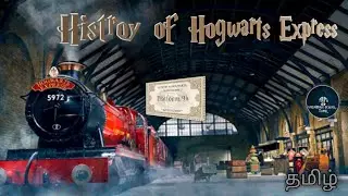 History of Hogwarts express in Tamil I Harry potter Tamil