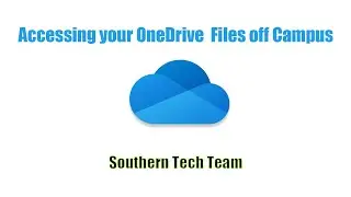 Accessing Your OneDrive Files Off Campus