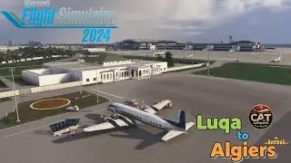 LMML (Malta) &rarr; DAAG (Algiers) | PMDG DC-6 Cockpit View Flight