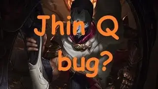 Jhin's Q bugged? Patch 6.6