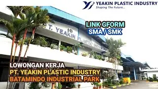 PT Yeakin Plastic Industry Batamindo Info Lowongan Kerja Batam Hari Ini