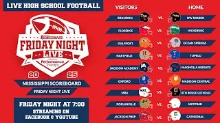 Mississippi Scoreboard Friday Night Live Presented by Performance Therapy Week 6