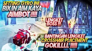 SETTING GYRO INI BIKIN AIM LENGKET KAYA AIMBOT !!! Ryan Prakasha PUBG Mobile