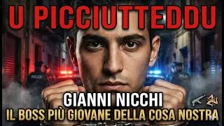 Gianni Nicchi: Il Picciutteddu, il Giovane Boss della Cosa Nostra – Storia Vera di un Erede Mafioso