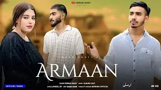 ARMAAN &ndash; Official Music Video | Imran Shafi | New kashmiri song 2025