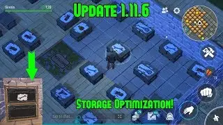 Update 1.11.6! Storage Optimization! - Last Day On Earth: Survival