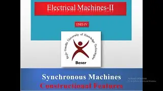 Constructional Features of a Synchronous Machine