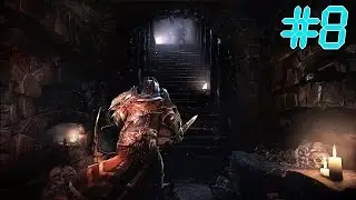 Lords Of The Fallen #8 | КАТАКОМБЫ И ТЮРЬМА |