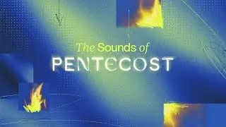 ENR | Wayne Meyer | 8 June 2025 | The Sounds of Pentecost