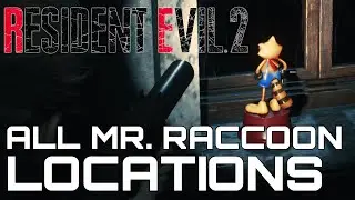 Resident Evil 2 Remake ALL MR. RACCOON LOCATIONS