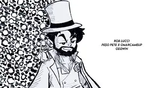 PE$O PETE x OMARCAMEUP - ROB LUCCI (OFFICIAL LYRIC VIDEO) [ONE PIECE]