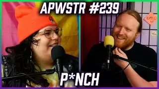 P*nch - APWSTR 239