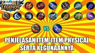WAJIB TAU ! PENJELASAN TENTANG ITEM PHYSICAL SERTA KEGUNAANNYA - Mobile Legends Indonesia