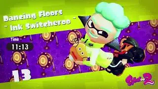 Splatoon 2 Level 13 Dancing Floors Ink Switcheroo