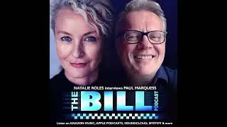The Bill Podcast 127: Paul Marquess (Executive Producer) Part 2