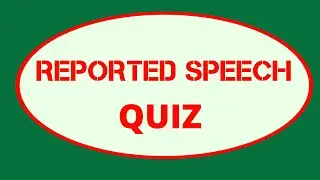 Reported Speech Test -  How many of these 15 tricky questions do you know? &ndash; English Grammar Test